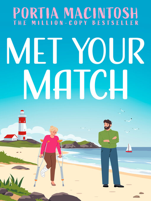 Title details for Met Your Match by Portia MacIntosh - Available
